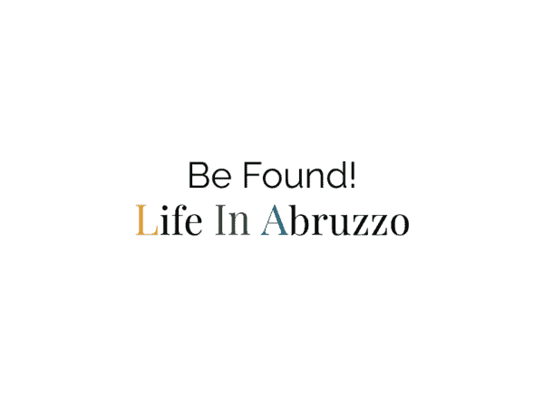 Be Found on Life In Abruzzo